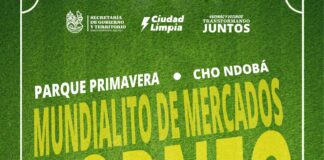 Invita Municipio de Oaxaca de Juárez al “Mundialito de los Mercados 2026”